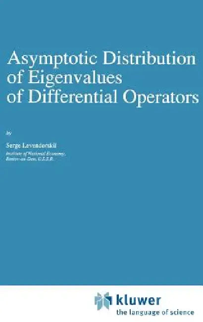 Buy Asymptotic Distribution of Eigenvalues of Differential Operators (English, Serge Levendorskii) — BookShops.in