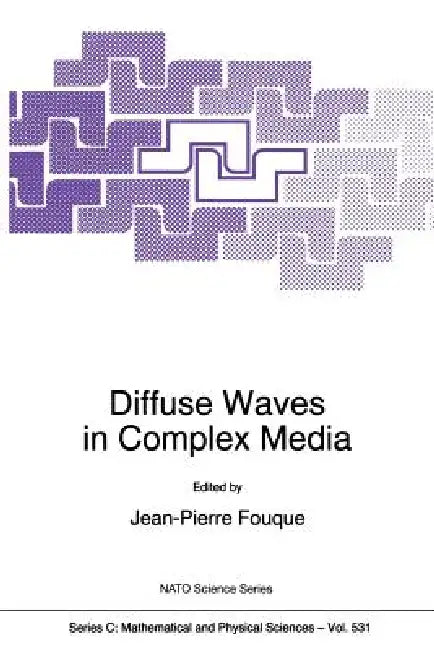 Buy Diffuse Waves in Complex Media (English, Jean-Pierre Fouque) — BookShops.in