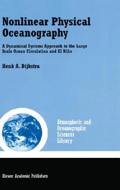 Nonlinear Physical Oceanography (English, Henk A. Dijkstra) view 2