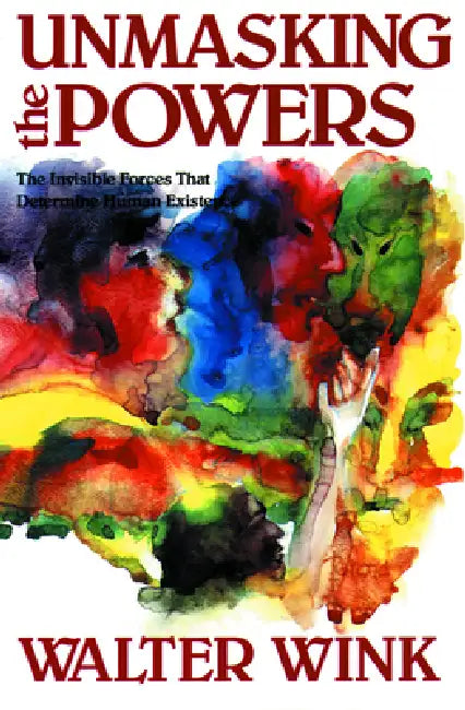 Buy Unmasking the Powers (English, Walter Wink) โ BookShops.in