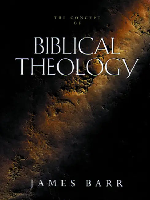 Buy The Concept of Biblical Theology (English, James Barr) — BookShops.in