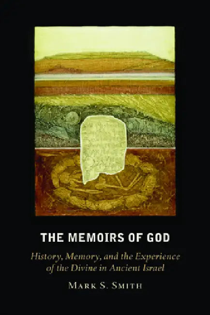 Buy The Memoirs of God (English, Mark S. Smith) โ BookShops.in