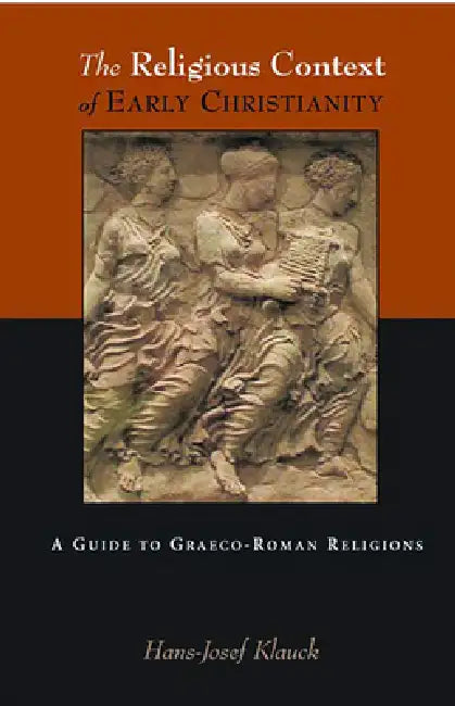 Buy The Religious Context of Early Christianity (English, Hans-Josef Klauck) โ BookShops.in