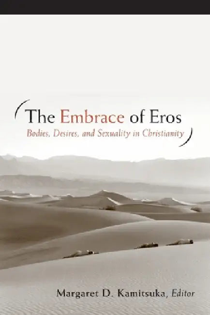 Buy The Embrace of Eros (English, Margaret D. Kamitsuka) โ BookShops.in