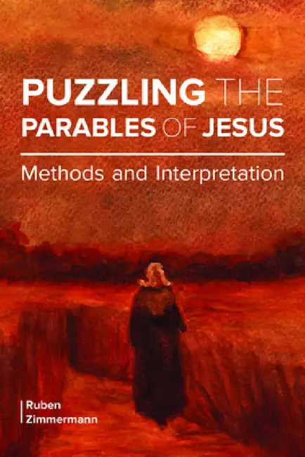 Buy Puzzling the Parables of Jesus (English, Ruben Zimmermann) — BookShops.in