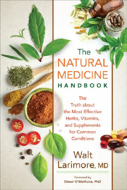 Buy Natural Medicine Handbook (English, Walt Larimore) — BookShops.in