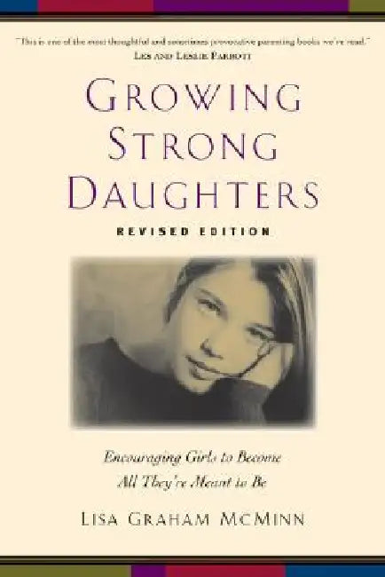 Buy Growing Strong Daughters (English, Lisa Graham McMinn) — BookShops.in