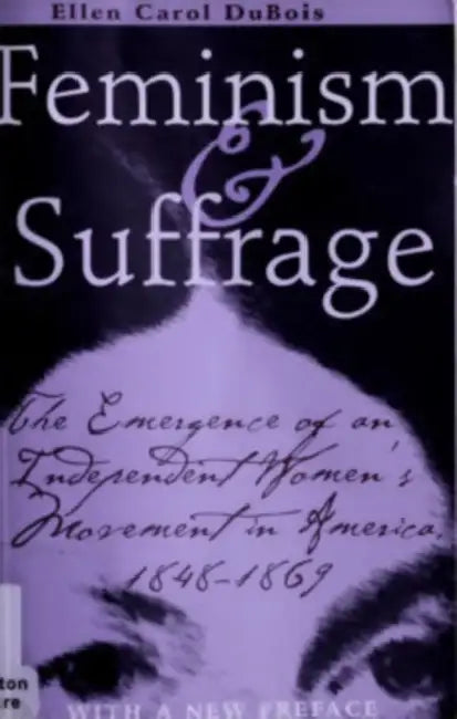 Buy Feminism and Suffrage (English, Ellen Carol DuBois) — BookShops.in