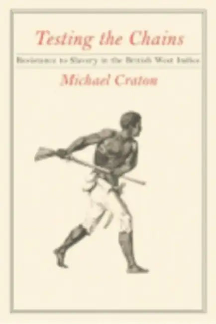 Buy Testing the Chains (English, Michael Craton) — BookShops.in