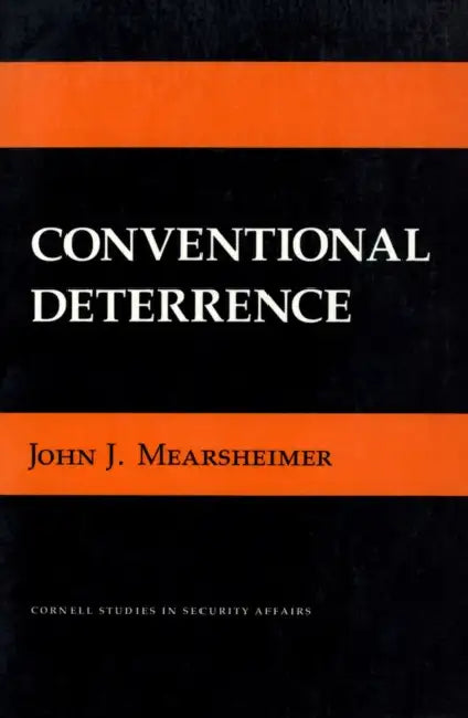 Buy Conventional Deterrence (English, John J. Mearsheimer) — BookShops.in