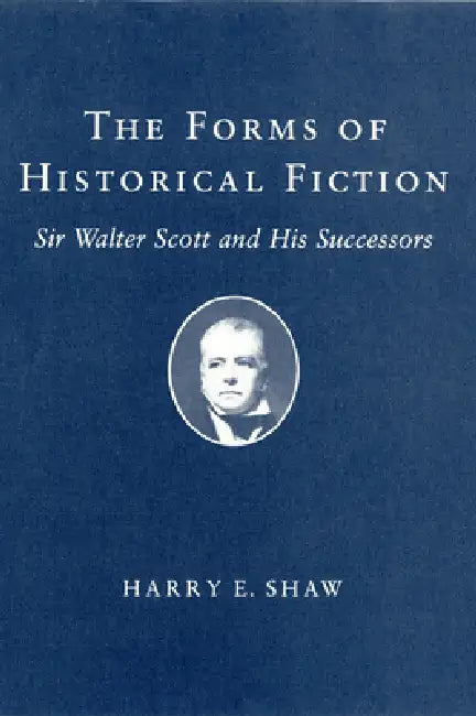 Buy Forms of Historical Fiction (English, Harry E. Shaw) β BookShops.in