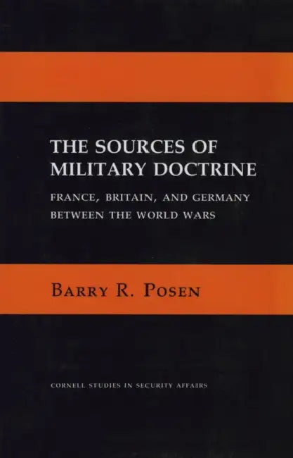 Buy The Sources of Military Doctrine (English, Barry R. Posen) — BookShops.in