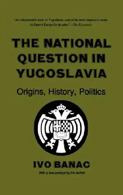 Buy The National Question in Yugoslavia (English, Ivo Banac) — BookShops.in