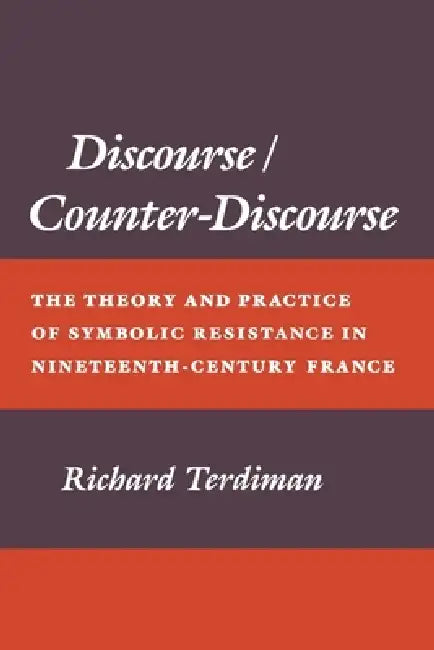 Buy Discourse/Counter-Discourse (English, Richard Terdiman) — BookShops.in