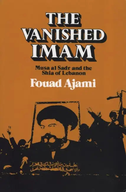 Buy Vanished Imam (English, Fouad Ajami) — BookShops.in