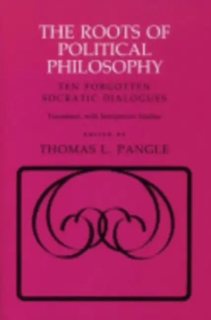 Buy The Roots of Political Philosophy (English, Thomas L. Pangle) — BookShops.in