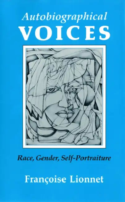 Buy Autobiographical Voices (English, Françoise Lionnet) — BookShops.in