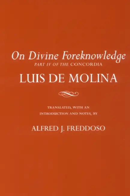 Buy On Divine Foreknowledge (English, Luis de Molina | Alfred J. Freddoso) — BookShops.in