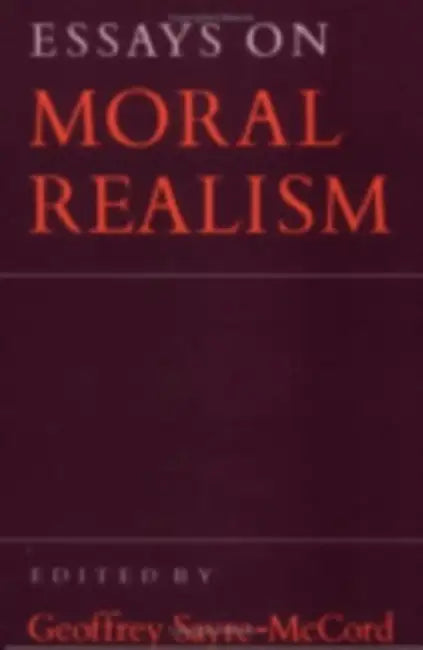 Buy Essays on Moral Realism (English, Geoffrey Sayre-McCord) — BookShops.in