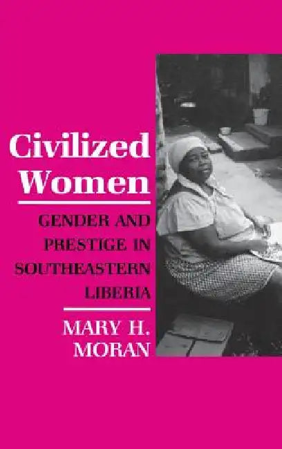 Buy Civilized Women (English, Mary Moran) β BookShops.in