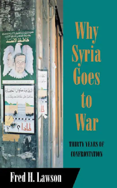 Buy Why Syria Goes to War | by Fred H. Lawson | Cornell University Press | by Fred H. Lawson | Cornell University Press | by Fred H. Lawson | Cornell University Press | by Fred H. Lawson | Cornell University Press | by Fred H. Lawson | Cornell University Press | by Fred H. Lawson | Cornell University Press | by Fred H. Lawson | Cornell University Press | by Fred H. Lawson | Cornell University Press | by Fred H. Lawson | Cornell University Press | by Fred H. Lawson | Cornell University Press | by Fre — BookShops.in