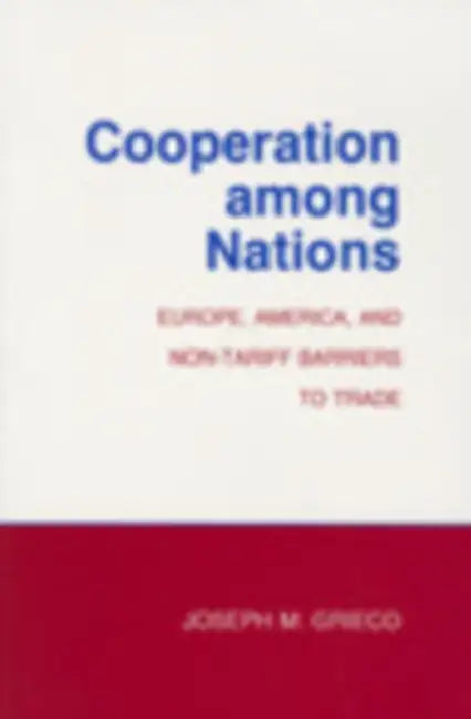 Buy Cooperation among Nations (English, Joseph M. Grieco) โ BookShops.in