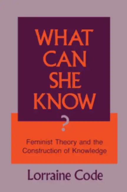 Buy What Can She Know? (English, Lorraine Code) — BookShops.in