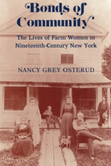Buy Bonds of Community (English, Nancy Grey Osterud) — BookShops.in