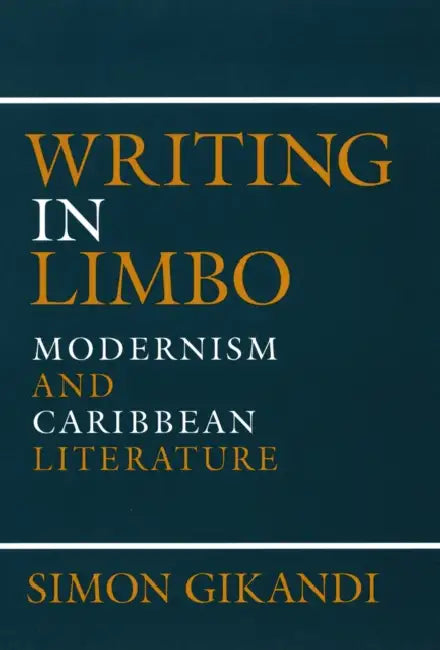 Buy Writing in Limbo (English, Simon Gikandi) — BookShops.in