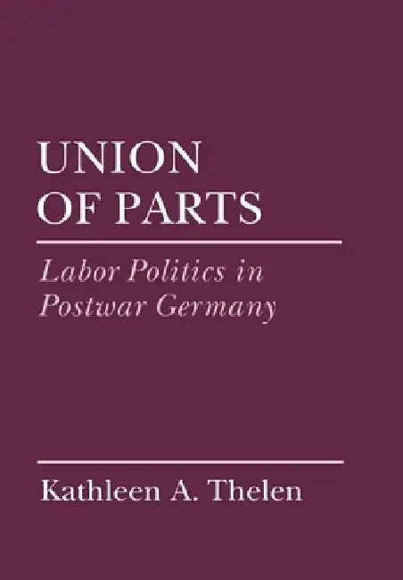 Buy Union of Parts (English, Kathleen Thelen) β BookShops.in