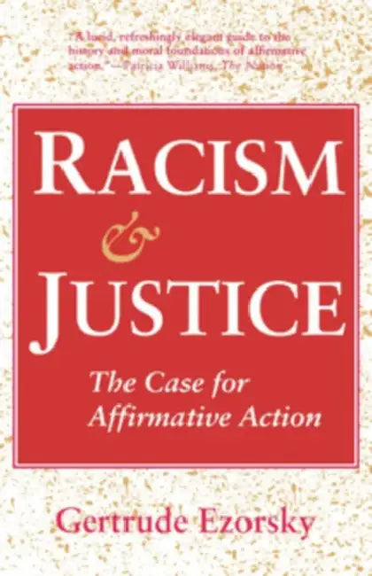 Buy Racism and Justice (English, Gertrude Ezorsky) — BookShops.in