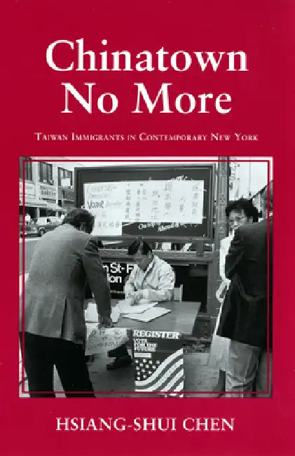 Buy Chinatown No More (English, Hsiang-Shui Chen) — BookShops.in