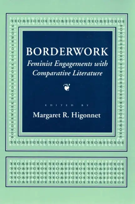 Buy Borderwork (English, Margaret R. Higonnet) — BookShops.in
