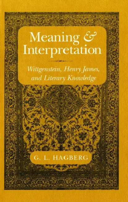 Buy Meaning and Interpretation (English, G. L. Hagberg) — BookShops.in
