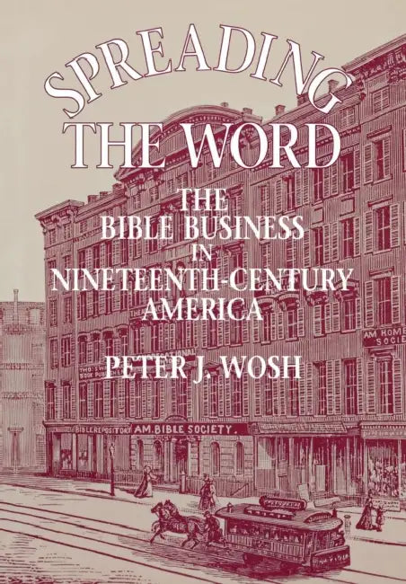 Buy Spreading the Word (English, Peter J. Wosh) — BookShops.in
