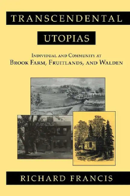 Buy Transcendental Utopias (English, Richard Francis) — BookShops.in