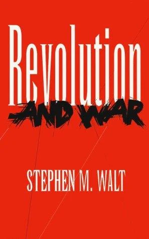 Buy Revolution and War (English, Stephen M. Walt) — BookShops.in