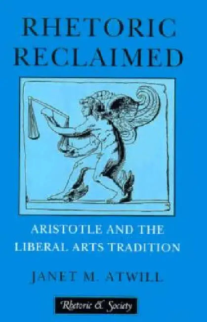 Buy Rhetoric Reclaimed (English, Janet M. Atwill) — BookShops.in