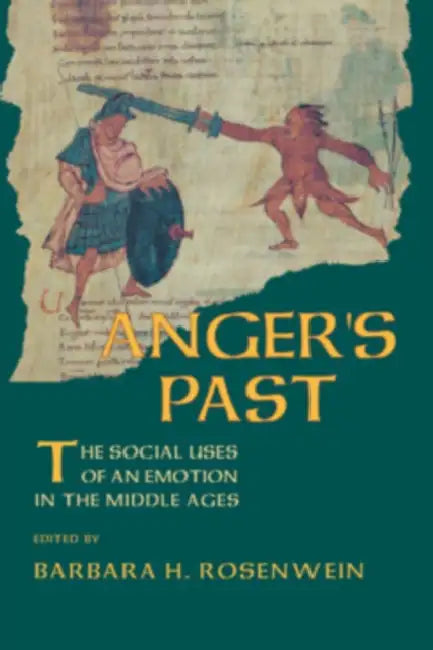 Buy Anger's Past (English, Barbara H. Rosenwein) — BookShops.in