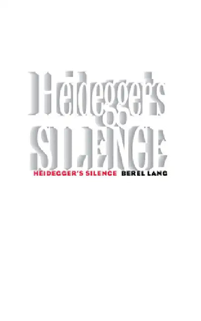 Buy Heidegger's Silence (English, Berel Lang) — BookShops.in