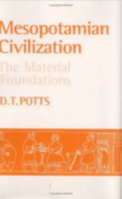 Buy Mesopotamian Civilization (English, D. T. Potts) — BookShops.in
