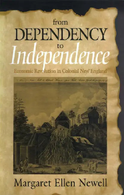 Buy From Dependency to Independence (English, Margaret Ellen Newell) — BookShops.in