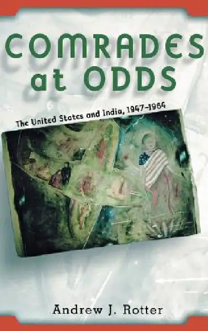 Buy Comrades at Odds (English, Andrew J. Rotter) — BookShops.in
