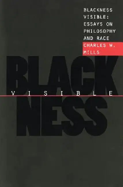 Buy Blackness Visible (English, Charles W. Mills) — BookShops.in