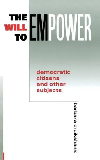 Buy Will to Empower (English, Barbara Cruikshank) โ BookShops.in