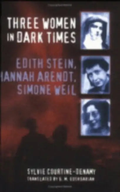 Buy Three Women in Dark Times | by Sylvie Courtine-Denamy | Geoffrey M. Goshgarian | Cornell University Press | by Sylvie Courtine-Denamy | Geoffrey M. Goshgarian | Cornell University Press | by Sylvie Courtine-Denamy | Geoffrey M. Goshgarian | Cornell University Press | by Sylvie Courtine-Denamy | Geoffrey M. Goshgarian | Cornell University Press | by Sylvie Courtine-Denamy | Geoffrey M. Goshgarian | Cornell University Press | by Sylvie Courtine-Denamy | Geoffrey M. Goshgarian | Cornell University  — BookShops.in