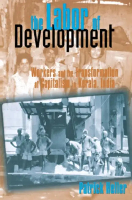 Buy The Labor of Development (English, Patrick Heller) — BookShops.in
