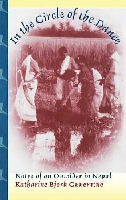 Buy In the Circle of the Dance (English, Katharine Bjork Guneratne) — BookShops.in