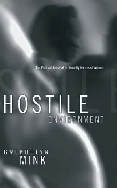 Buy Hostile Environment (English, Gwendolyn Mink) — BookShops.in