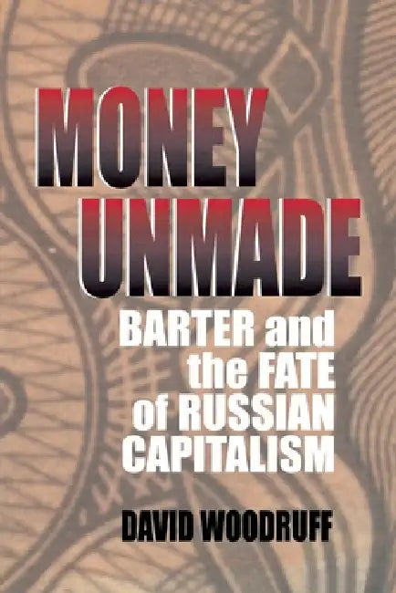 Buy Money Unmade (English, David Woodruff) — BookShops.in